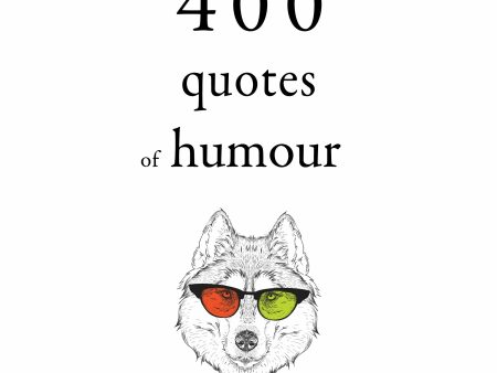 500 Quotes of Humour Online Sale