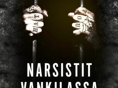 Narsistit vankilassa For Cheap