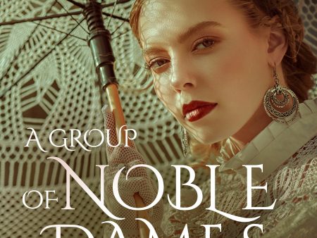 Group of Noble Dames, A For Sale