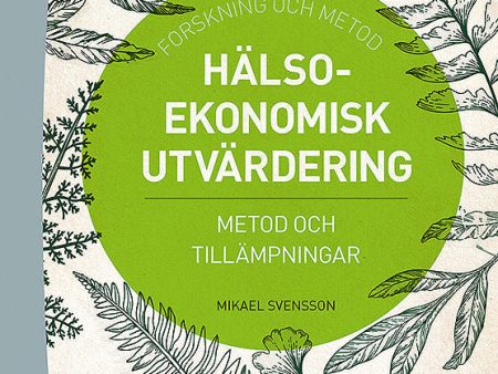 Hälsoekonomisk utvärdering : metod och tillämpningar Cheap