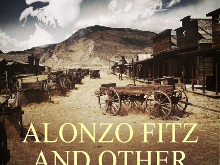 Alonzo Fitz and Other Stories For Discount